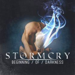 Storm Cry : Beginning of Darkness